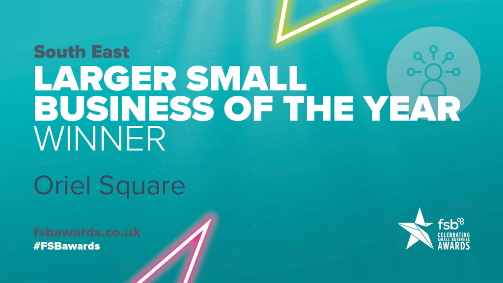 Oriel Square wins FSB’s Larger Small Business of the Year award in the